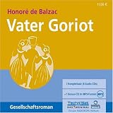 Vater Goriot. 8 CDs + mp3-CD - Honor� de Balzac