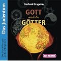 Gott und die G�tter. Das Judentum. CD . Die Geschichte der gro�en Religionen