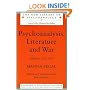 Psychoanalysis, Literature and War: Papers 1972-95 (New Library of Psychoanalysis)
