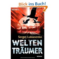 Weltentr�umer: Roman