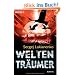 Weltentr�umer: Roman