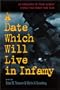 A Date Which Will Live in Infamy: An Anthology of Pearl Harbor Stories That Might Have Been