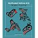 Northwest Native Arts: Basic Forms