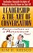 Leadership and the Art of Conversation: Conversation as a Management Tool