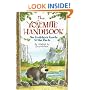 The Yosemite Handbook: An Insider's Guide to the Park: As Related by Bruinhilda