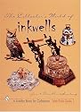 The Collector's World of Inkwells