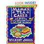Mama's Tea Cakes: 101 Soul Food Desserts
