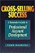 Book Cross-Selling Success: A Rainmaker's Guide to Professional Account Development
