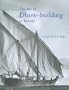 The Art of Dhow-building in Kuwait