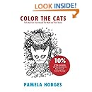 Color The Cats: Forty Real Cats From Around The World and Their Stories