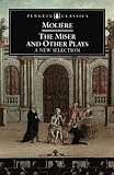 The Miser and Other Plays