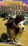 The Adventures of Wishbone (Wishbone Adventure Pack 1): Be a Wolf, Salty Dog, The Prince and the Pooch