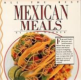  : All the Best Mexican Meals