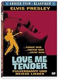 Love Me Tender - Pulverdampf und hei�e Lieder - Elvis Presley