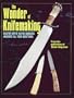 The Wonder of Knifemaking