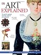 Art: The World's Greatest Paintings Explored and Explained