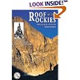 Roof of the Rockies: A History of Colorado Mountaineering by William M. Bueler