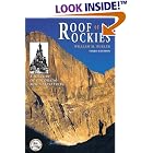 Roof of the Rockies: A History of Colorado Mountaineering by William M. Bueler