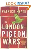 The London Pigeon Wars