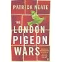 The London Pigeon Wars