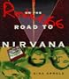 Route 666: On the Road to Nirvana