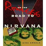 Route 666: On the Road to Nirvana book cover