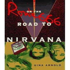 Route 666: On the Road to Nirvana