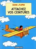 Quick et Flupke, tome 12 : Attachez vos ceintures