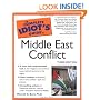 The Complete Idiot's Guide to Middle East Conflict, 3rd Edition