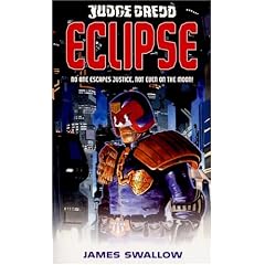 Eclipse: Pt.4 (Judge Dredd)