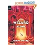A Wizard Alone (digest): The Sixth Book in the Young Wizards Series