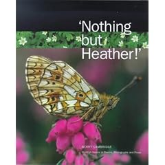 Nothing But Heather!: Scottish Nature in Poems, Photographs and Prose