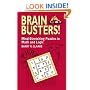 Brain Busters! Mind-Stretching Puzzles in Math and Logic