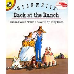 Meanwhile Back at the Ranch (Reading Rainbow Books)
