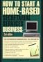 How to Start a Home-Based Secretarial Services Business, Second Edition