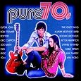 Pure 70's by Various Artists, Free, Boston, Doobie Brothers, Allman Brothers Band, Lynyrd Skynyrd, Guess Who, Eric Clapton, Rod Stewart, Three Dog Night