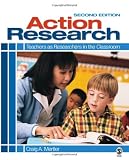 Action Research: Teachers as Researchers in the Classroom, Second Edition
