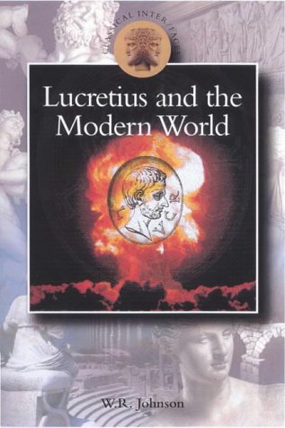 Lucretius in the Modern World (Classical Inter/faces)