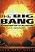 The Big Bang: The History of Explosives