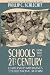 Schools for the 21st Century: Leadership Imperatives for Educational Reform (Jossey-Bass Education Series)