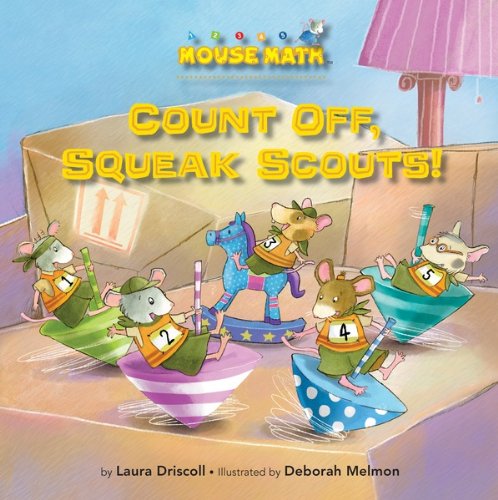 Count Off, Squeak Scouts!: Number Sequence (Mouse Math ®)