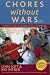 Book Chores Without Wars, 2nd Edition: Turning Housework into Teamwork