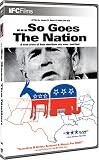 So Goes the Nation So Goes the Nation