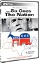 So Goes the Nation