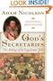 God's Secretaries: The Making of the King James Bible