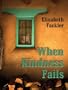 When Kindness Fails