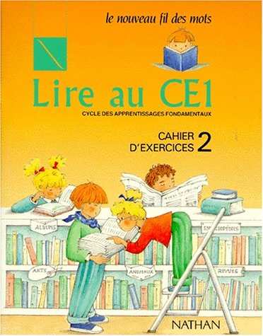 Le nouveau fil des mots, CE1, exercices, 2e cahier