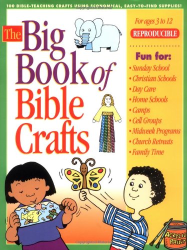 The Big Book Of Bible Crafts (Big Book Series)