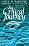 The Critical Journey: Stages in the Life of Faith