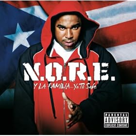 N.O.R.E. Y La Familia